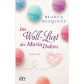 Buchtitel "Die Woll-Lust der Maria Dolors"